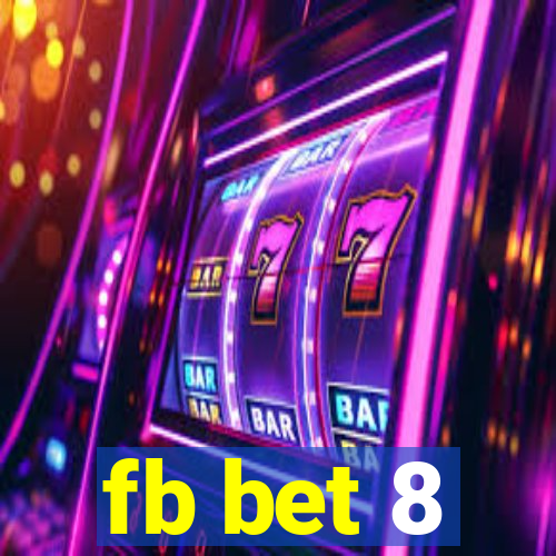 fb bet 8